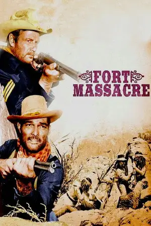 Fort Massacre – affiche
