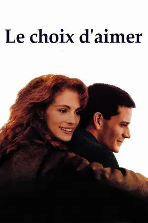 Le Choix d'aimer - Elle lui a donné le plus important : une raison de vivre – affiche