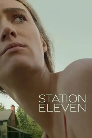 Station Eleven - Saison 1 - Cercle de vie – affiche