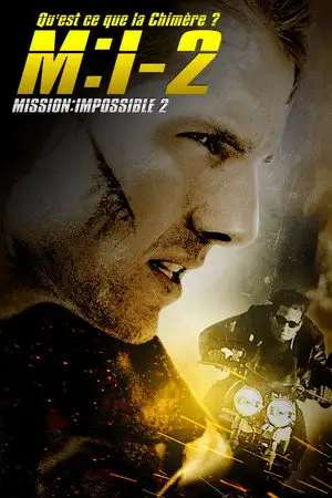 Mission : Impossible 2 - Attendez-vous encore à l'impossible. – affiche