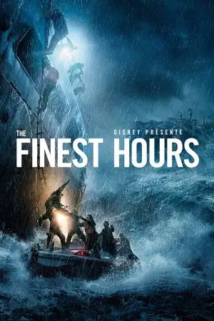The Finest Hours - Soit ils survivent, soit ils meurent. – affiche