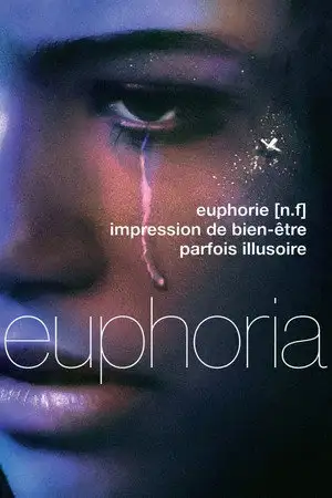 Euphoria - Saison 2 - Le théâtre et son double partie 2 - la confusion de masse – affiche