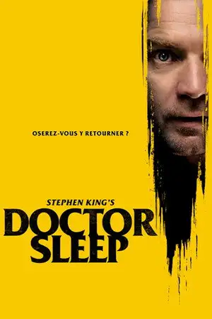Doctor Sleep - Oserez-vous y retourner ? – affiche