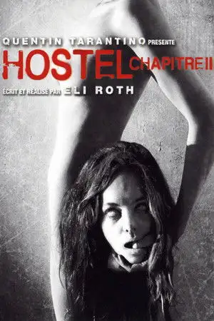 Hostel, chapitre II – affiche