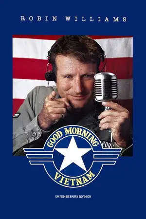 Good Morning, Vietnam - Le mauvais homme, au mauvais endroit, au bon moment. – affiche