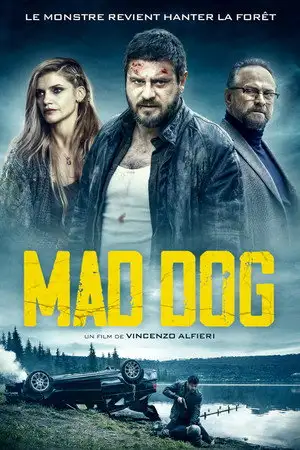 Mad Dog - Le monstre revient hanter la forêt – affiche