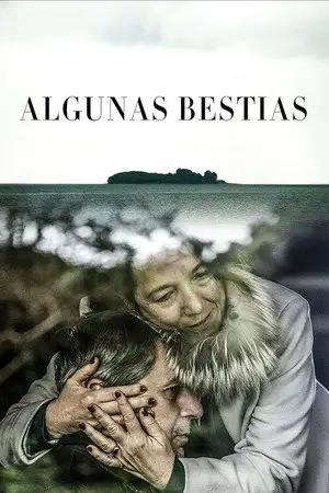 Algunas bestias – affiche