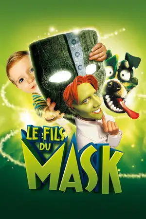 Le Fils du Mask - Le Mask revient... en famille ! – affiche