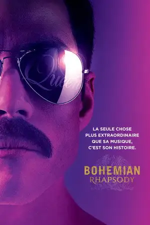 Bohemian Rhapsody - La seule chose plus extraordinaire que sa musique, c’est son histoire. – affiche