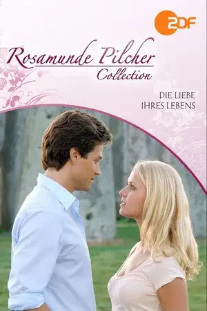 Rosamunde Pilcher: Die Liebe ihres Lebens – affiche
